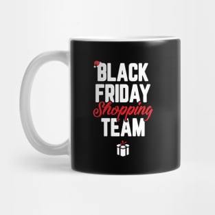 Black Friday Shopping Team Funny Christmas Mug